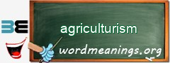 WordMeaning blackboard for agriculturism